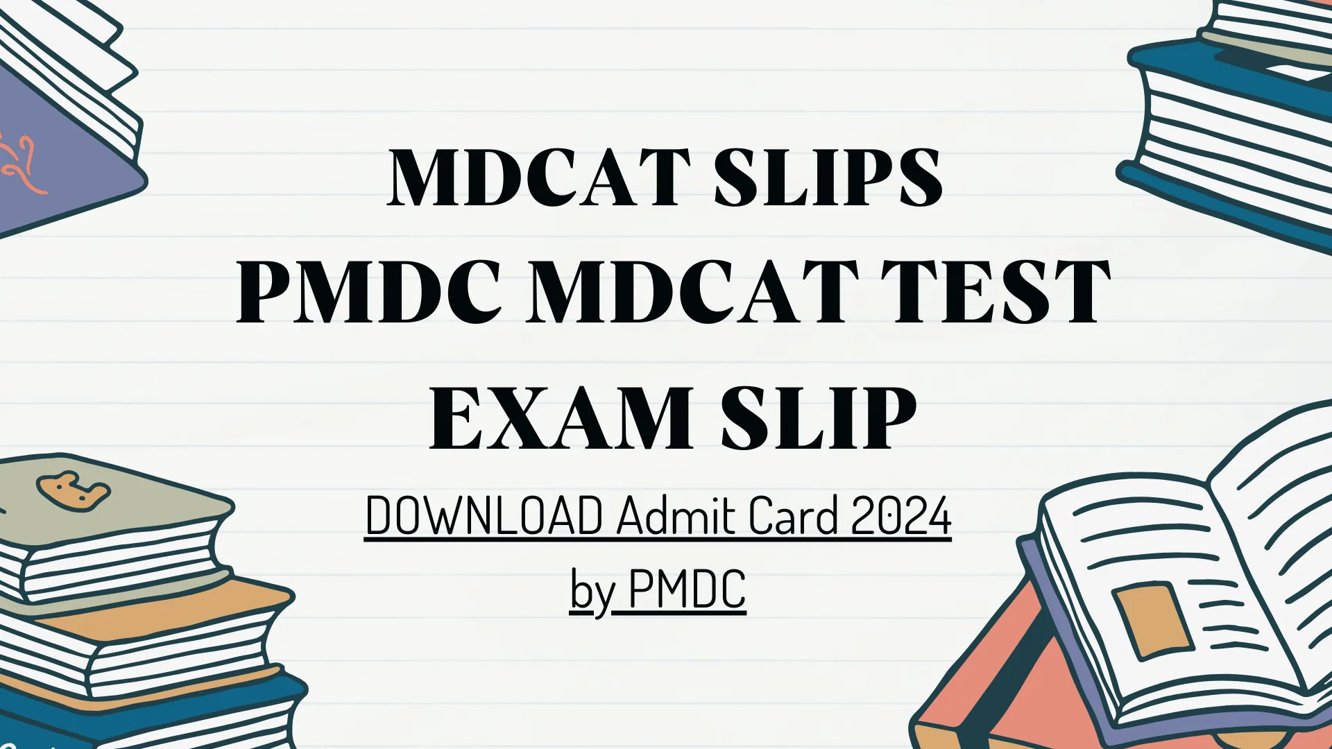 MDCAT Roll No Slip 2024