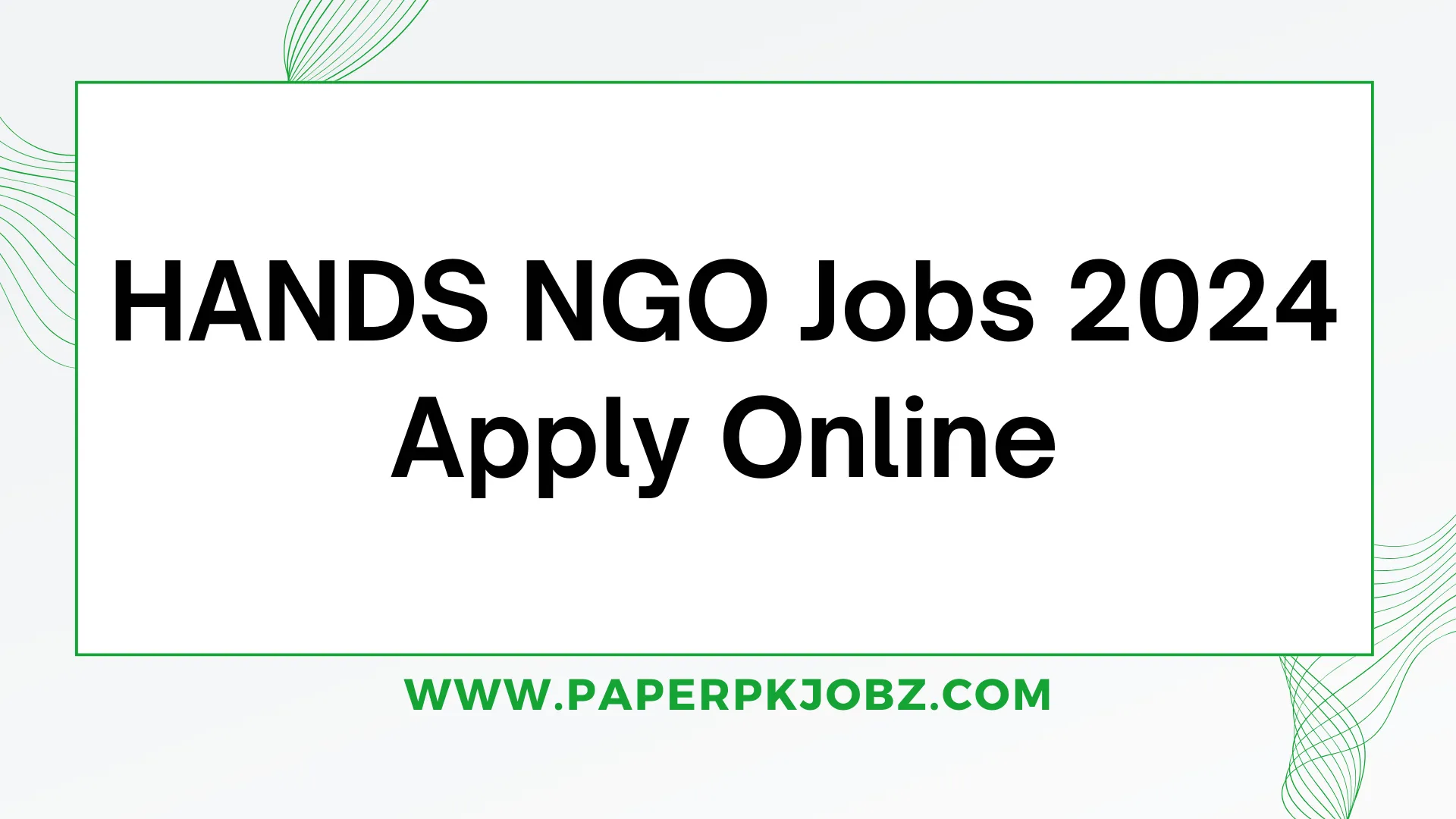 HANDS NGO Karachi Jobs 2024