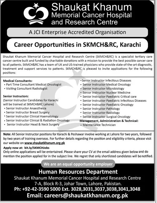 Jobs at Shaukat Khanum Memorial Cancer Hospital & Research Centre (SKMCH&RC) 1 Jobs at Shaukat Khanum Memorial Cancer Hospital & Research Centre (SKMCH&RC)