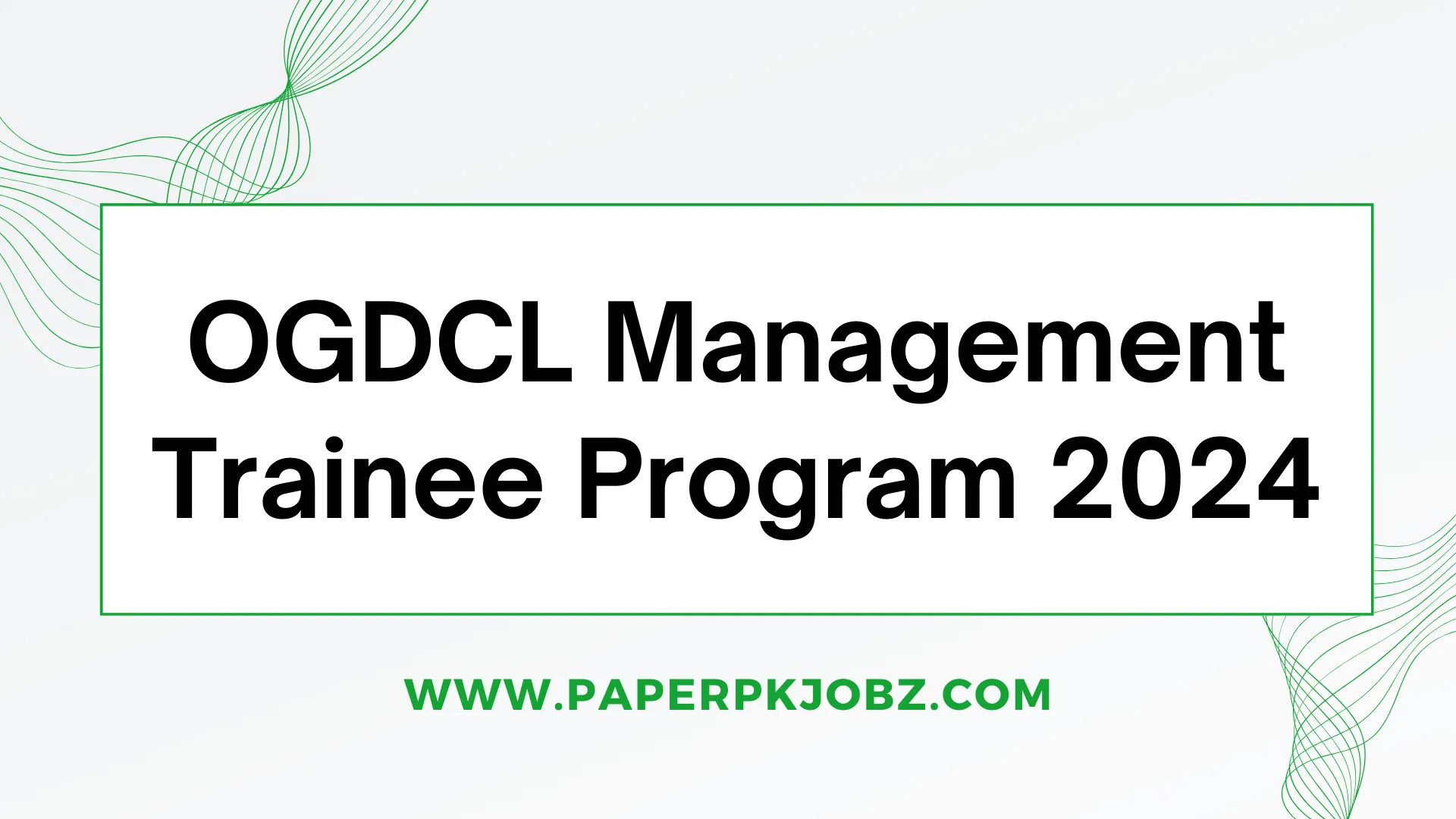 OGDCL Management Trainee Program 2024